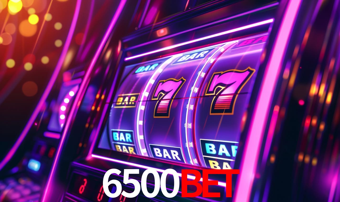 6500Bet,6500Bet App